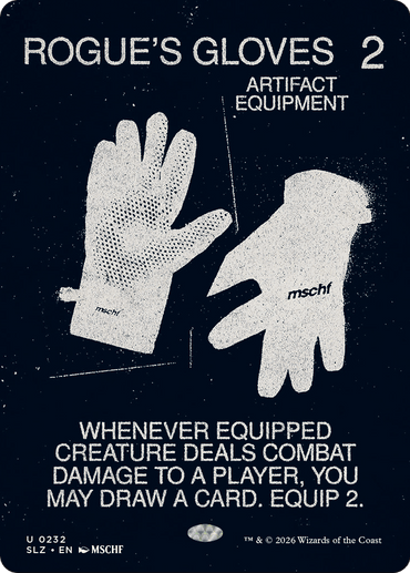 Rogue's Gloves (0232) [Secret Lair x MSCHF: The Zeta Set]