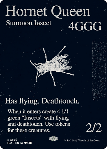Hornet Queen (0199) [Secret Lair x MSCHF: The Zeta Set]