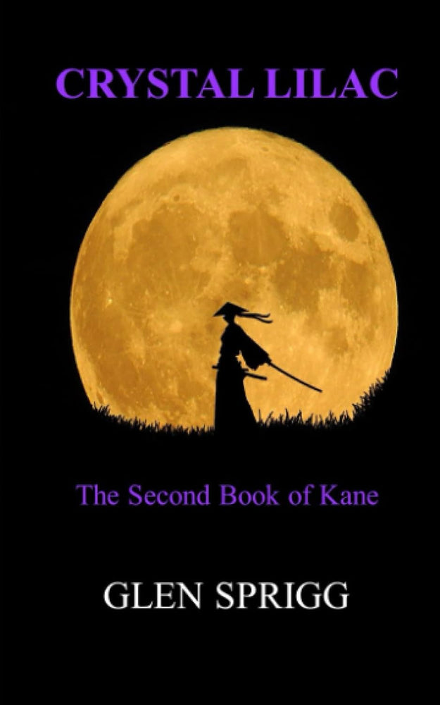 CRYSTAL LILAC - SECOND BOOK OF KANE