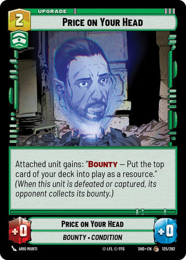 Price on Your Head (125/262) (125/262) [Shadows of the Galaxy]
