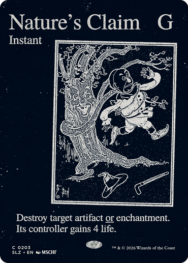 Nature's Claim (0203) [Secret Lair x MSCHF: The Zeta Set]