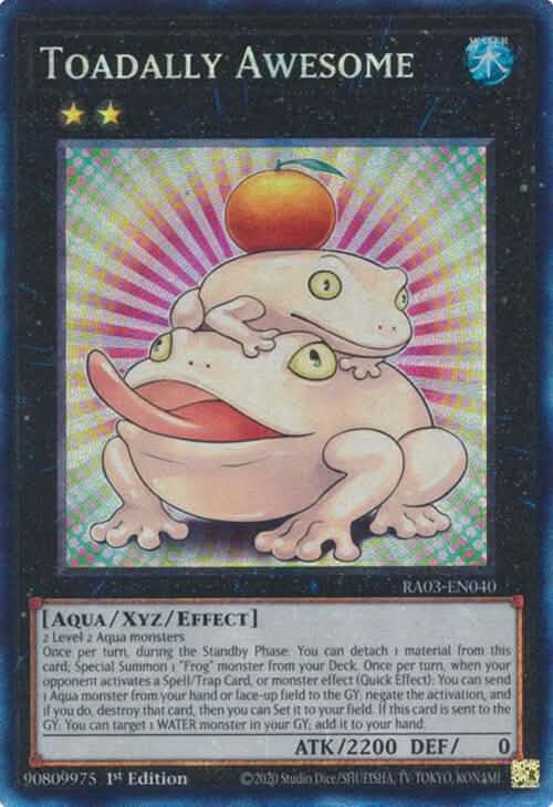 Toadally Awesome (CR) [RA03-EN040] Prismatic Collector's Rare