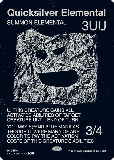 Quicksilver Elemental (0150) [Secret Lair x MSCHF: The Zeta Set]