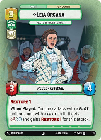 Leia Organa - Pilots, To Your Stations (Foil) (25) [Jump to Lightspeed: Weekly Play]
