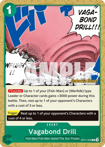 Vagabond Drill [A Fist of Divine Speed Release Event Cards]