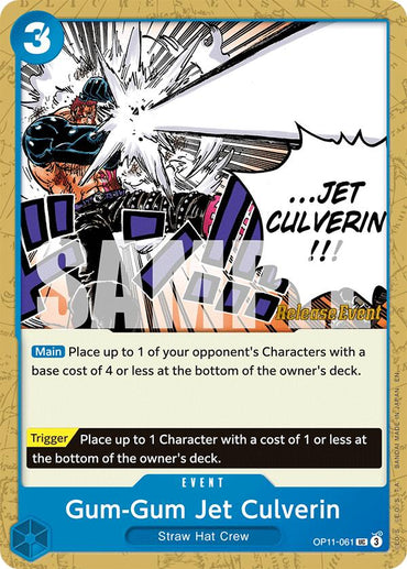 Gum-Gum Jet Culverin [A Fist of Divine Speed Release Event Cards]