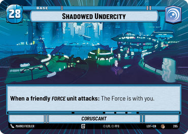 Shadowed Undercity // Experience (285 // t01) (Hyperspace) (285 // T01) [Legends of the Force]