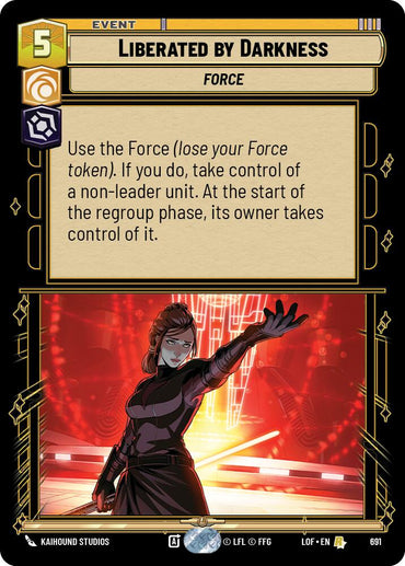Liberated by Darkness (691) (Foil) (691) [Legends of the Force]