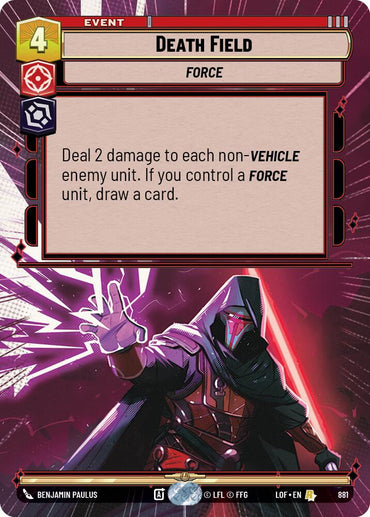Death Field (881) (Hyperspace Foil) (881) [Legends of the Force]