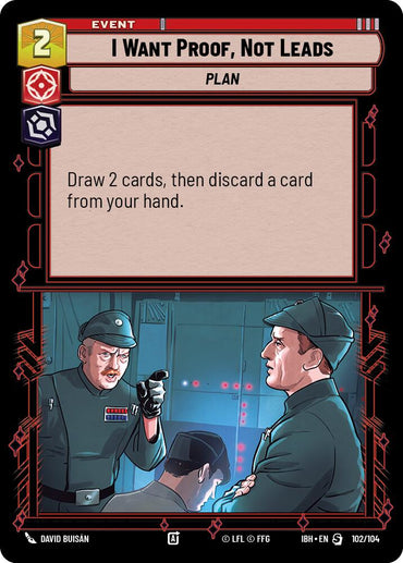 I Want Proof, Not Leads (102/104) (102/104) [Intro Battle: Hoth]