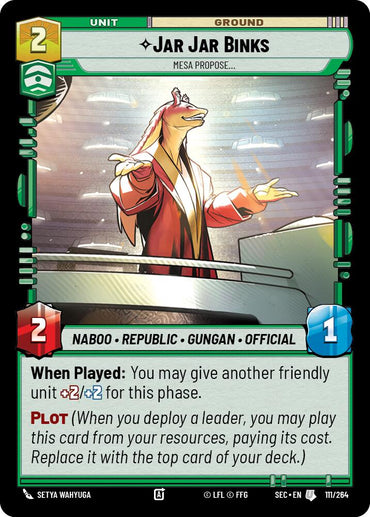 Jar Jar Binks (111/264) - Mesa Propose (111/264) [Secrets of Power]