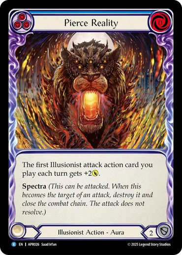 Pierce Reality [APR026] (Armory Deck: Legends Prism)