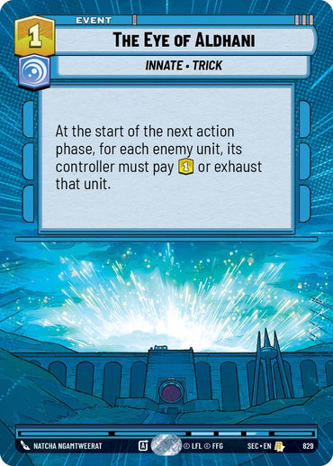 The Eye of Aldhani (829) (Hyperspace Foil) (829) [Secrets of Power]