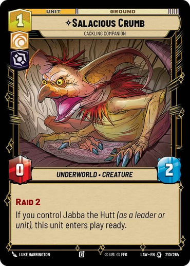 Salacious Crumb - Cackling Companion (210/264) (210/264) [A Lawless Time]