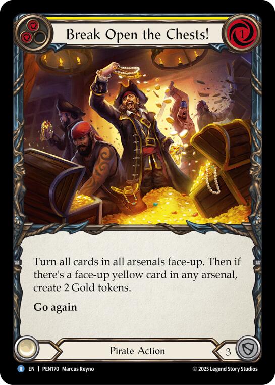 Break Open The Chests (Yellow) (Rainbow Foil) [PEN170] (Compendium of Rathe)  Rainbow Foil