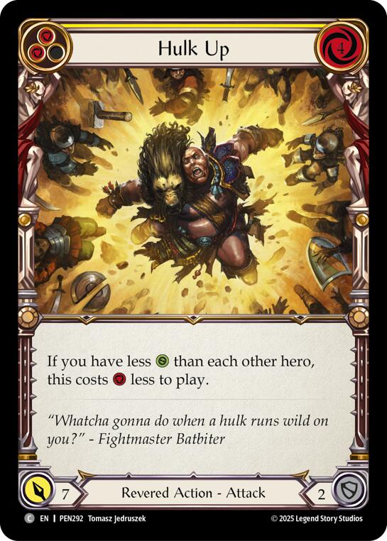 Hulk Up (Yellow) (Regular) [PEN292] (Compendium of Rathe)