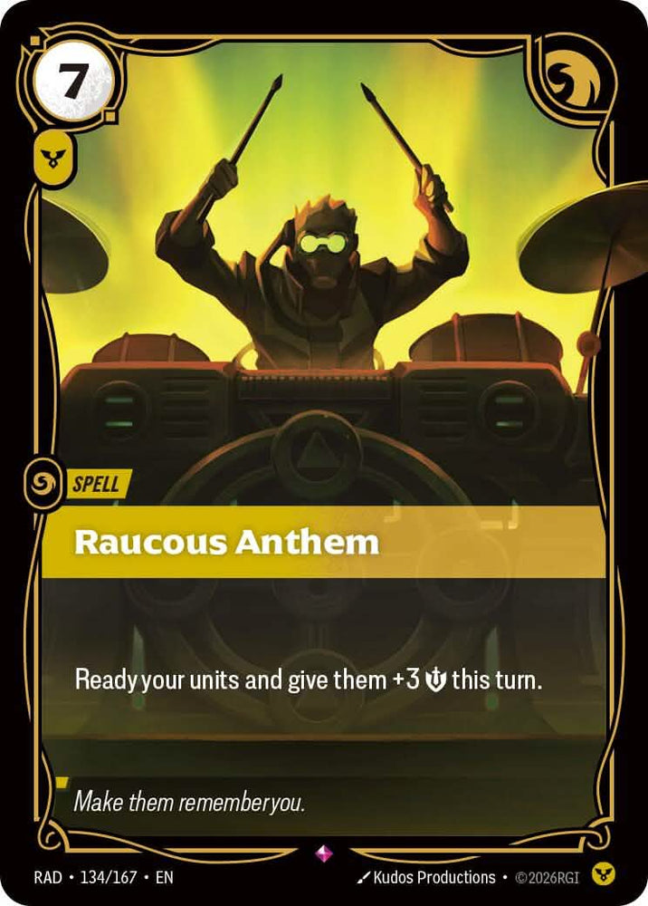 Raucous Anthem