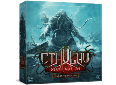 CTHULHU - DEATH MAY DIE - FEAR OF THE UNKNOWN