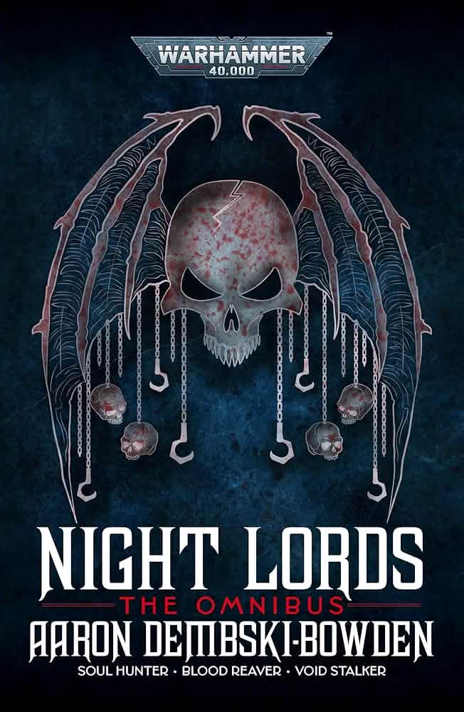 WARHAMMER 40,000 NIGHT LORDS: THE OMNIBUS (PB)
