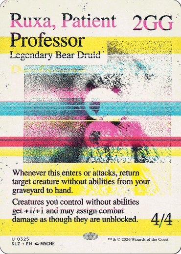 Ruxa, Patient Professor (0325) [Secret Lair x MSCHF: The Zeta Set]