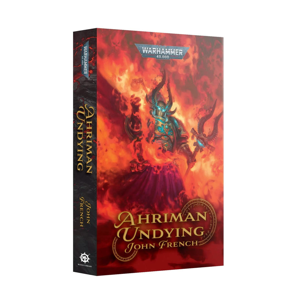 WARHAMMER 40,000 AHRIMAN UNDYING PAPERBACK
