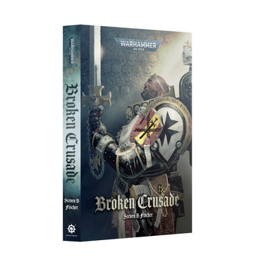 WARHAMMER 40,000 BROKEN CRUSADE PAPERBACK BLACK LIBRARY