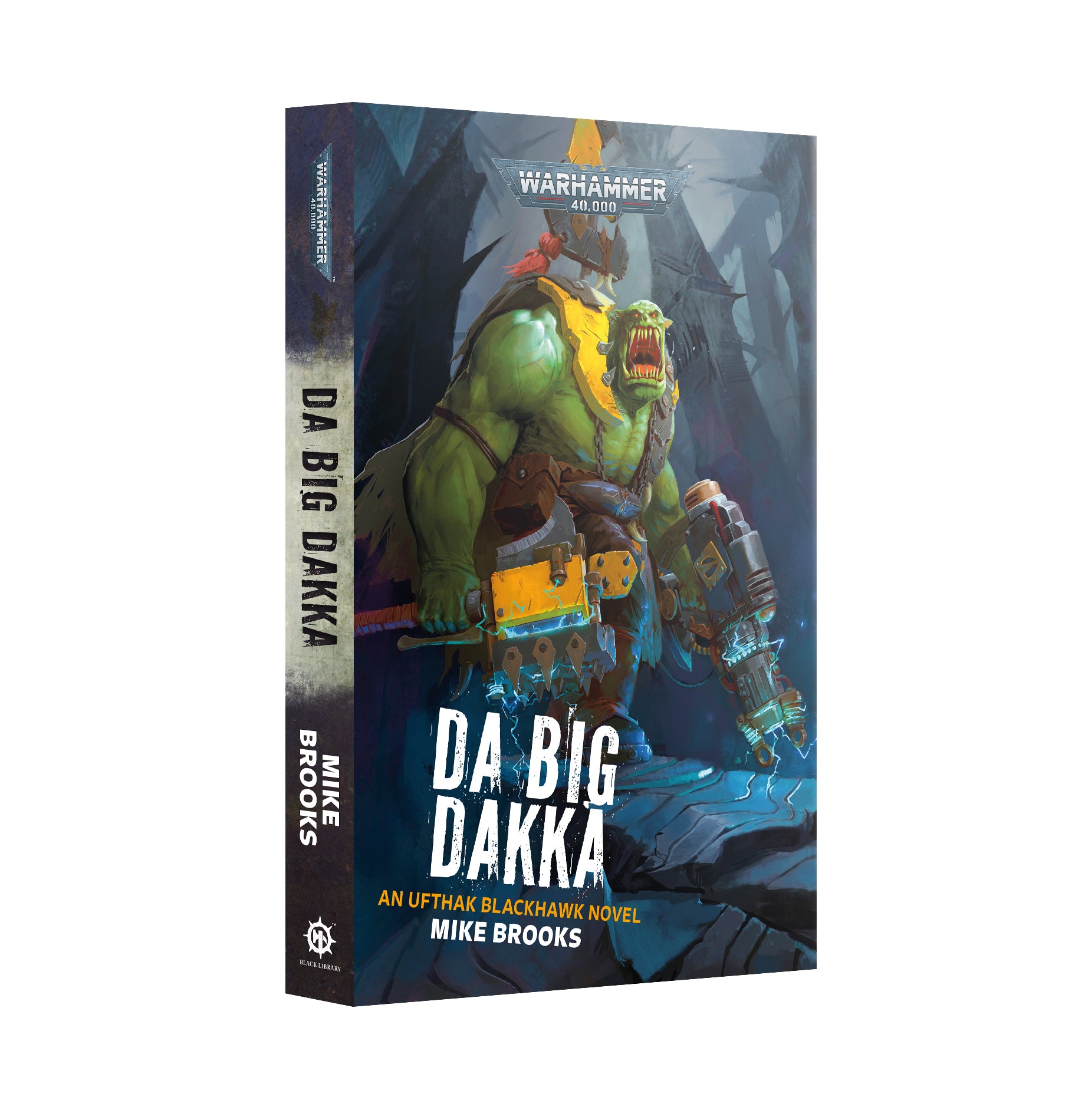 BLACK LIBRARY WARHAMMER 40,000 DA BIG DAKKA