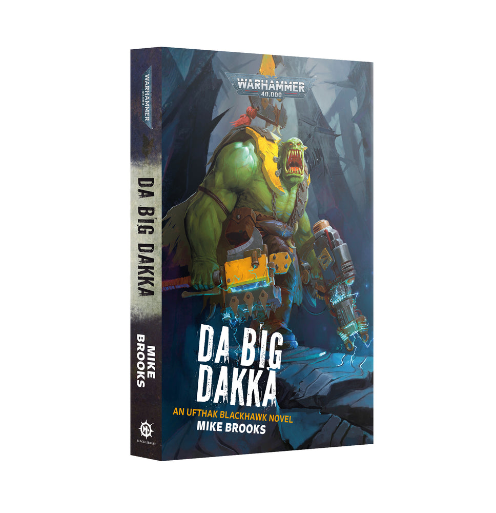 BLACK LIBRARY WARHAMMER 40,000 DA BIG DAKKA