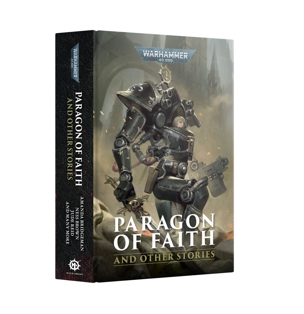 WARHAMMER 40,000 PARAGON OF FAITH AND OTHER STORIES HARDBACK