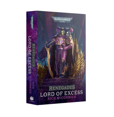 BLACK LIBRARY WARHAMMER 40,000 RENEGADES LORD OF EXCESS PAPERBACK