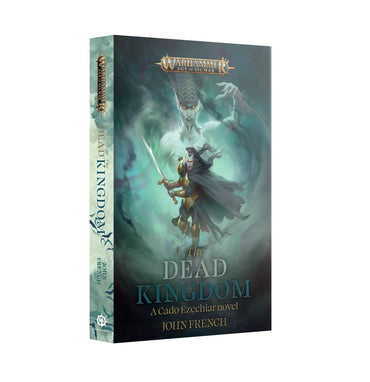 WARHAMMER: AGE OF SIGMAR THE DEAD KINGDOM PAPERBACK BL3211