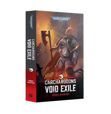 WARHAMMER 40,000 CARCHARODONS: VOID EXILE PAPERBACK