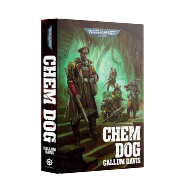 WARHAMMER 40,000 CHEM DOG HARDBACK