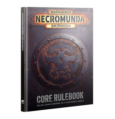 NECROMUNDA SKIRMISH CORE RULEBOOK HARDBACK