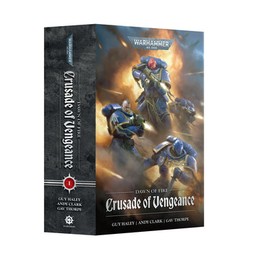 WARHAMMER 40,000 DAWN OF FIRE CRUSADE OF VENGEANCE PAPERBACK