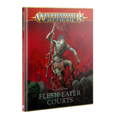 WARHAMMER: AGE OF SIGMAR DEATH BATTLETOME FLESH-EATER COURTS