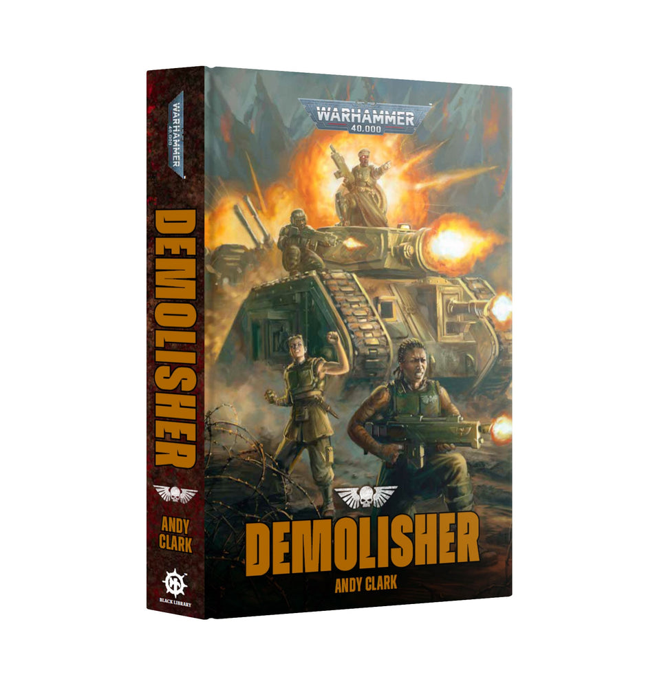 WARHAMMER 40,000 DEMOLISHER HARDBACK