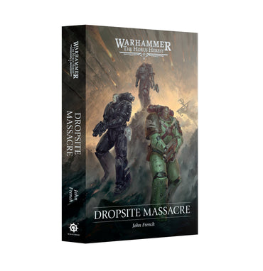 WARHAMMER: THE HORUS HERESY DROPSITE MASSACRE PAPERBACK