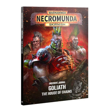 NECROMUNDA UNDERHIVE JOURNAL GOLIATH HOUSE OF CHAINS