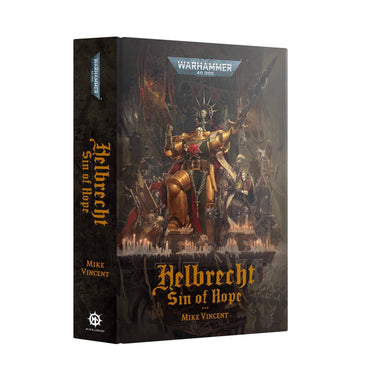 WARHAMMER 40,000 HELBRECHT: SIN OF HOPE HARDBACK