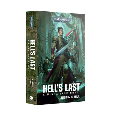WARHAMMER 40,000 MINKA LESK HELL'S LAST PAPERBACK