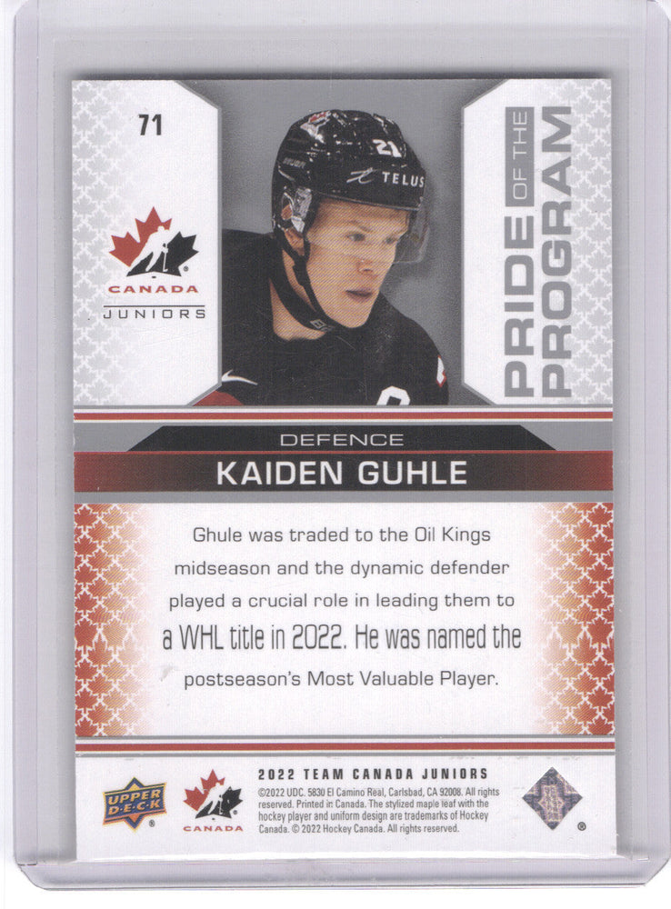 2022 Upper Deck Team Canada Pride Of The Program High Gloss #71 Kaiden Guhle /10