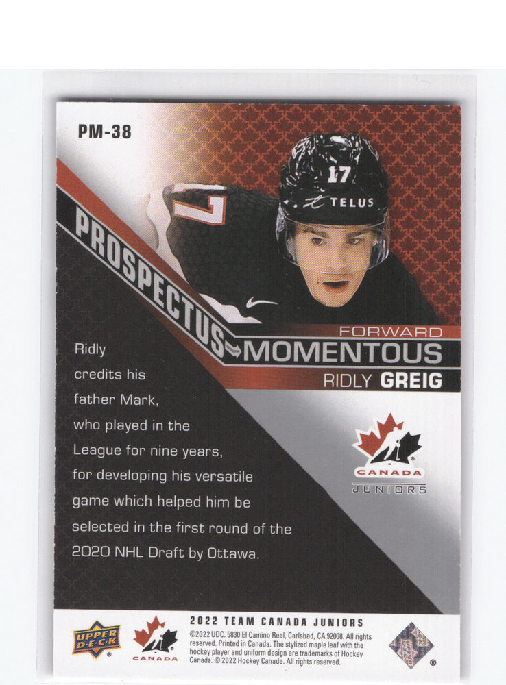 2022 Upper Deck Team Canada Juniors Prospectus Moments #Pm-38 Ridly Greig /15