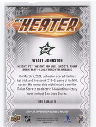 2024-25 Upper Deck Series 2 On A Heater Oh-9 Wyatt Johnston /99
