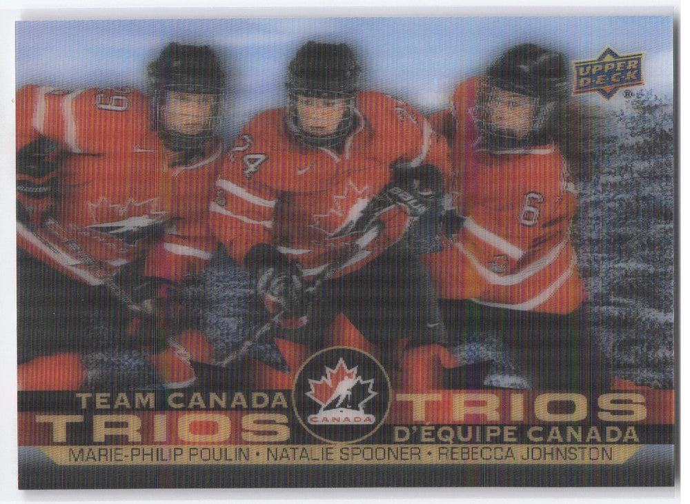 2021-22 Upper Deck Tim Hortons Collector's Series Team Canada Trios T-6 Marie-Philip Poulin Natalie Spooner Rebecca Johnston