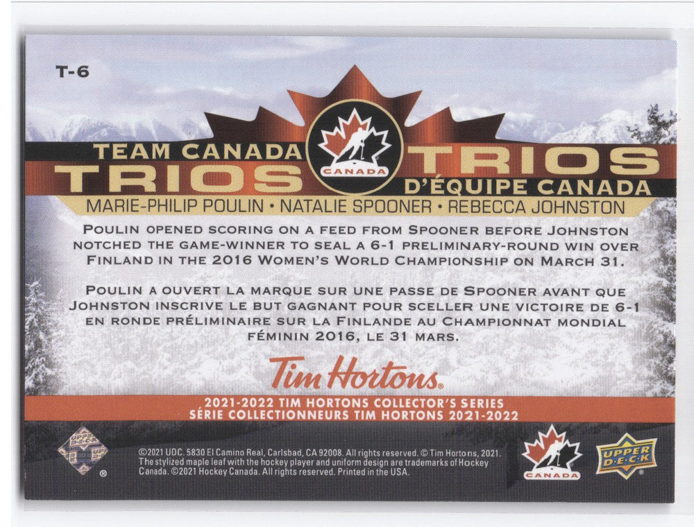 2021-22 Upper Deck Tim Hortons Collector's Series Team Canada Trios T-6 Marie-Philip Poulin Natalie Spooner Rebecca Johnston