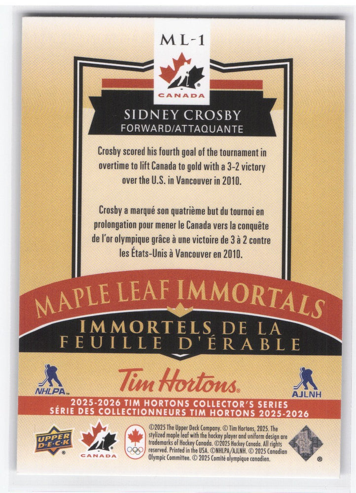 2025-26 Upper Deck Tim Hortons Collectors Series Maple Leaf Immortals Ml-1 Sidney Crosby