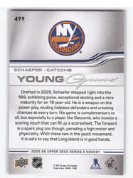 2025-26 Upper Deck Series 2 Young Guns Teammates #499 Rookie Rc Matthew Schaefer Marc Gatcomb
