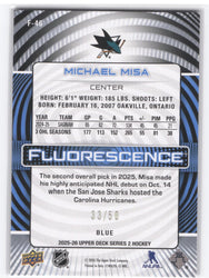 2025-26 Upper Deck Series 2 Fluorescence Blue F-46 Rookie Rc Michael Misa /50