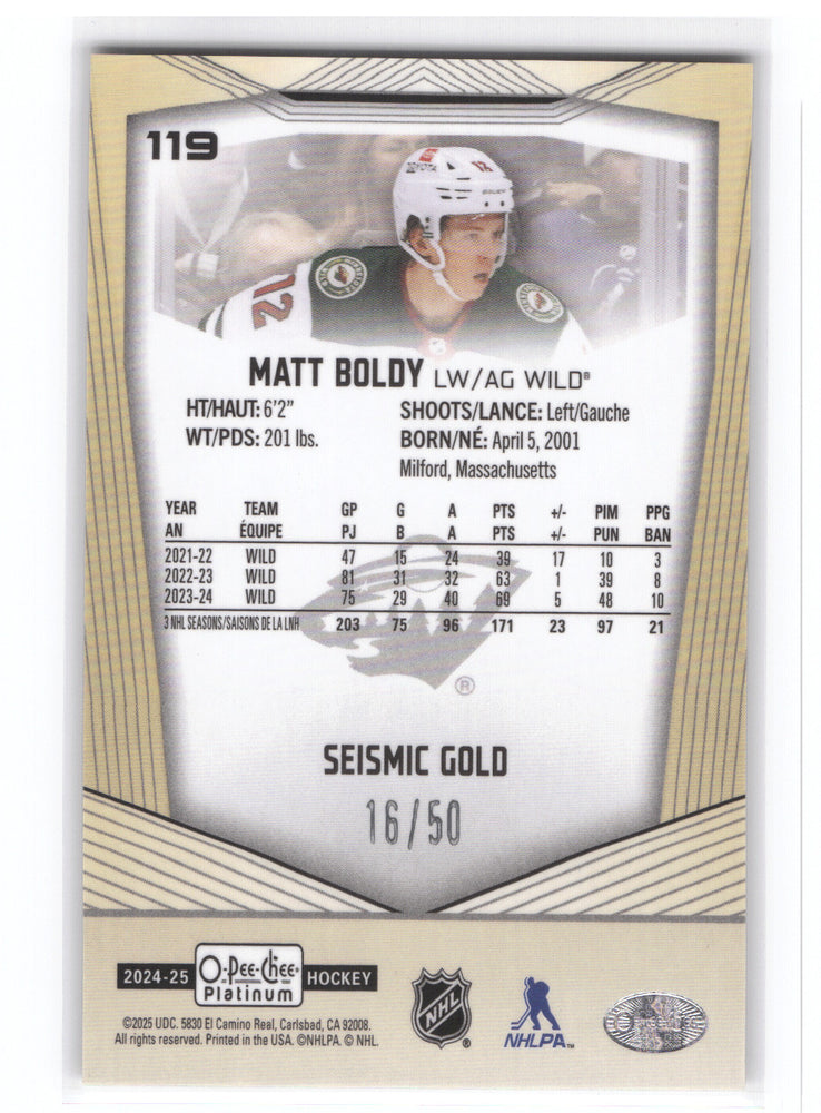 2024-25 Upper Deck O-Pee-Chee Platinum Seismic Gold #119 Matt Boldy /50